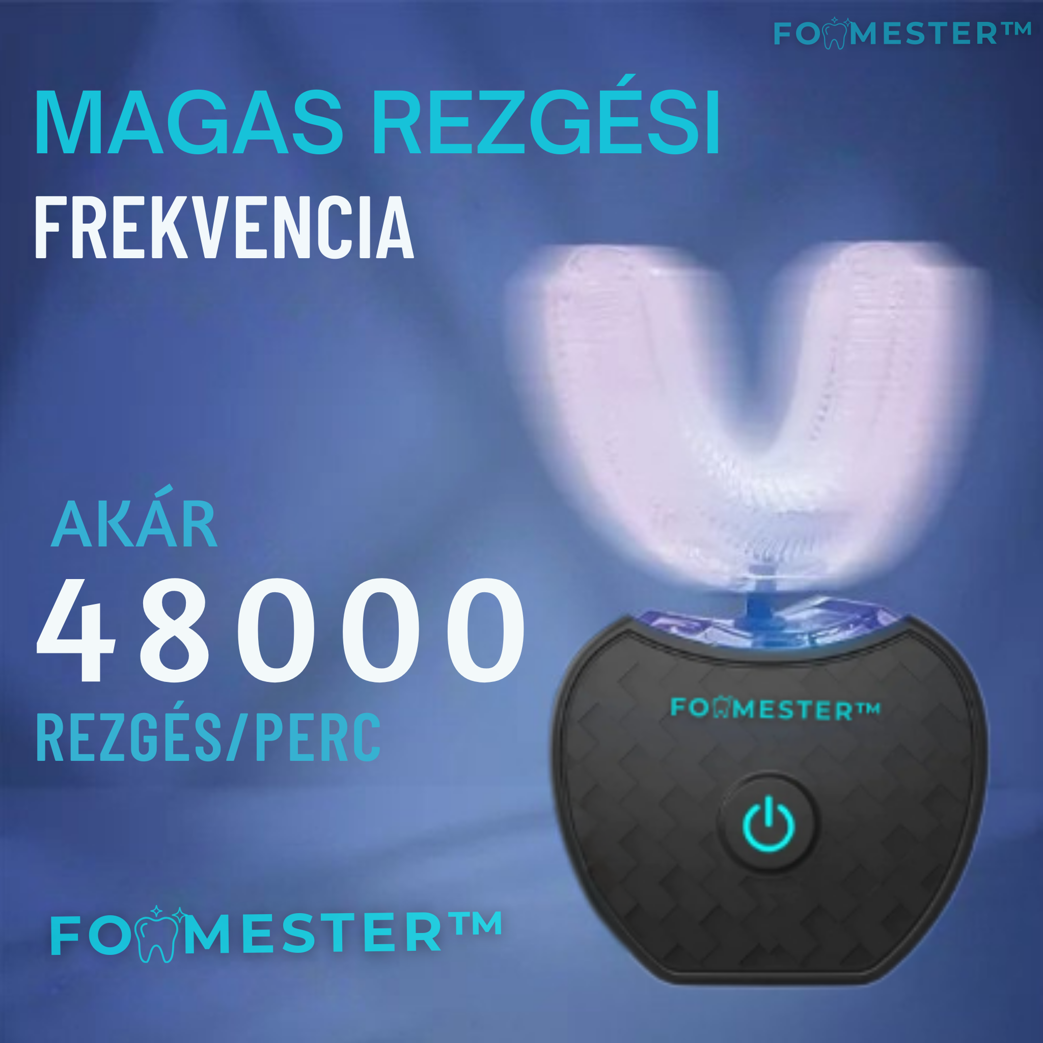 FogMester™ – automatikus fogmosás 30mp alatt